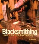 Joe Delaronde, Jess Leonard - Blacksmithing for the Homestead