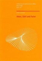 Peter Gschwind, Gschwind Peter - Mass, Zahl und Farbe
