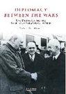 George W Liebmann, George W. Liebmann, George W. (Independent Scholar Liebmann - Diplomacy Between the Wars