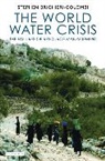 J. S. a. Brichieri-Colombi, Stephen Brichieri-Colombi - The World Water Crisis