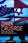 Kiracofe, Clifford A. Kiracofe - Dark Crusade