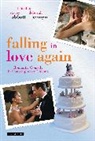 Stacey Abbott, Stacey Jermyn Abbott, Deborah Jermyn, Stacey Abbott, Stacey (University of Roehampton Abbott, Deborah Jermyn... - Falling in Love Again