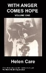 H Care, H. Care - With Anger Comes Hope