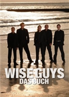 Tobias Bungter - Wise Guys - Das Buch
