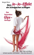 Margot Ritzer - Dem Jo-Jo-Effekt ein Schnippchen schlagen