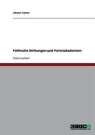 Johann Santer - Politische Stiftungen und Parteiakademien
