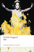 H. Rider Haggard, Henry Rider Haggard, Rider Haggard, Haggard H. Rider, Daniel Karlin, Daniel (Lecturer in English Karlin... - She