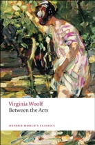 Virginia Woolf, Frank Kermode - Between the Acts