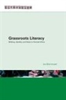 Jan Blommaert, Jan (Tilburg University Blommaert, Jan (University of Jyvaskyla Blommaert - Grassroots Literacy