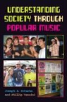Joe Merrill Kotarba, Joe Vannini Kotarba, Joseph A. Kotarba, KOTARBA JOE MERRILL BRYCE WILLIA, Phillip Vannini - Understanding Society Through Popular Music