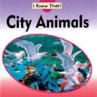 Claire Llewellyn, UNKNOWN - City Animals