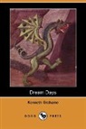 Kenneth Graham, Kenneth Grahame - Dream Days