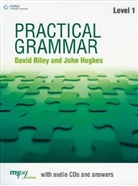 John Hughes, Ceri Jones, Riley, David Riley - Practical Grammar Student Book A1-A2 with Key