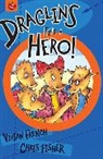 Vivian French, Chris Fisher - Draglins Find a Hero