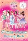 Vivian French, Sarah Gibb, Sarah Gibb - The Tiara Club: Princess Fashion Dress-Up Book