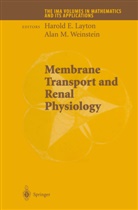 Harol E Layton, Harold E Layton, Harold E. Layton, M Weinstein, M Weinstein, Alan M. Weinstein - Membrane Transport and Renal Physiology