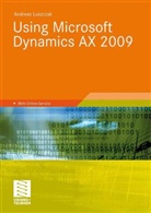 Andreas Luszczak - Using Microsoft Dynamics AX 2009
