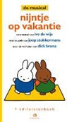 D. Bruna, Dick Bruna, I. de Wijs, Ivo de Wijs - Nijntje op vakantie - musical (Audio book)