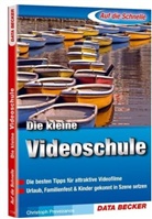 Christoph Prevezanos - Die kleine Videoschule