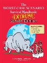 David Borgenicht, David Heimberg Borgenicht, Justin Heimberg, Chuck Gonzales - The Worst Case Scenario Survival Handbook Extreme Junior Edition