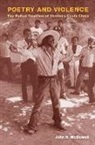 John McDowell, John H. Mcdowell, John Holmes McDowell - Poetry and Violence