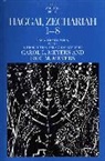Carol L. Meyers, Carol L. Meyers Meyers, Carol L./ Meyers Meyers, Eric M. Meyers - Haggai, Zechariah 1-8
