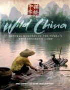Giles Badger, Hannah Boot, George Chan, Phil Chapman, Gavin Maxwell, NO RIGHTS THIS TERRITORY - Wild China