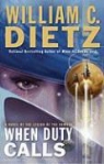 William C. Dietz - When Duty Calls