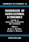 Bruce L. Gardner, Bruce L. (University of Maryland Gardner, Bruce L. Rausser Gardner, GARDNER BRUCE RAUSSER GORDON C, Bruce L. Gardner, Gardner Bruce L.... - Handbook of Agricultural Economics