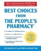 Joe Graedon, Joe/ Graedon Graedon, Teresa Graedon - Best Choices From the People's Pharmacy