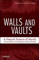 Jordan H. Sobel, Jordan Howard Sobel - Walls and Vaults