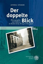 Annika Spieker - Der doppelte Blick