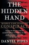 Daniel Pipes - The Hidden Hand