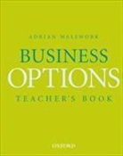 Adrian Wallwork - Business Options. Upper-Intermediate: Business Options Teacher Book
