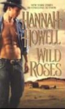 Hannah Howell - Wild Roses