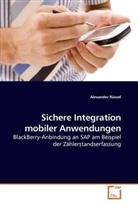 Alexander Rüssel - Sichere Integration mobiler Anwendungen