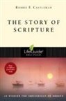 Robbie F Castleman, Robbie F. Castleman, Robbie Fox Castleman - The Story of Scripture