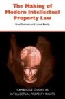 Lionel Bently, Brad Sherman, Brad Bently Sherman - Making of Modern Intellectual Property Law