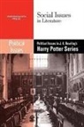 Dedria Bryfonski, Dedria Bryfonski - Political Issues in J.K. Rowling's Harry Potter Series