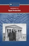 Greenhaven Press (COR), Sylvia Engdahl - XIV--Equal Protection