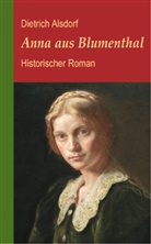 Dietrich Alsdorf - Anna aus Blumenthal