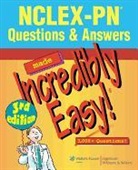 Karen Comerford, Margaret Eckman, Diane Labus - Nclex-Pn Questions and Answers Made Incredibly Easy!