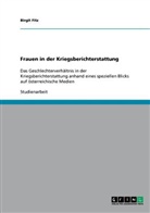 Birgit Fitz - Frauen in der Kriegsberichterstattung