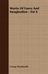 George Macdonald - Works of Fancy and Imagination - Vol X