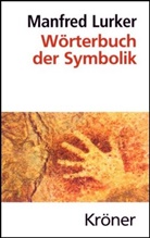 Manfre Lurker, Manfred Lurker - Wörterbuch der Symbolik