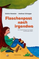 Homeie, Schiri Homeier, Schirin Homeier, Schrappe, Andreas Schrappe - Flaschenpost nach irgendwo