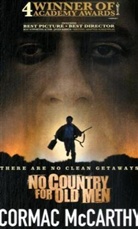 Cormac McCarthy - No Country for Old Men. Film-Tie-In