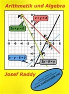 Josef Raddy - Arithmetik und Algebra