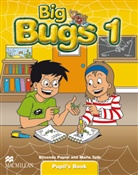 Elisend Papiol, Elisenda Papiol, Maria Toth - Big Bugs - 1: Pupil's Book