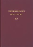 Rolf H. Weber - Schweizerisches Privatrecht - Bd. 2/4: Juristische Personen